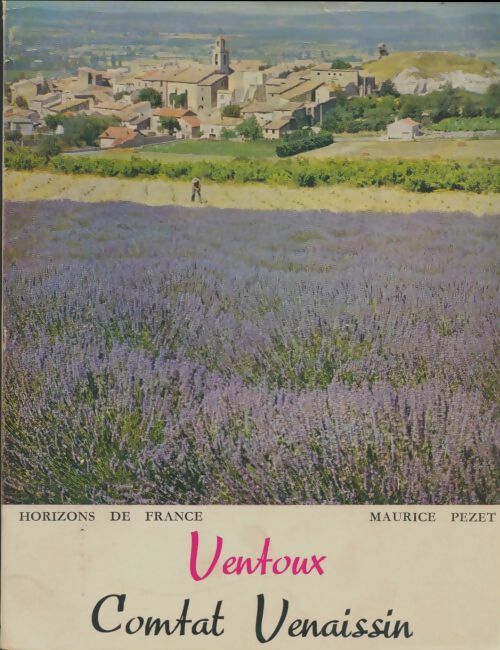 Livrenpoche : Ventoux combat venaissin - Maurice Pezet - Livre