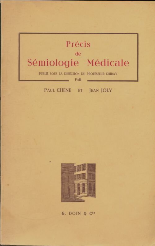 Livrenpoche : Précis de sémiologie médicale - Paul Chêne - Livre