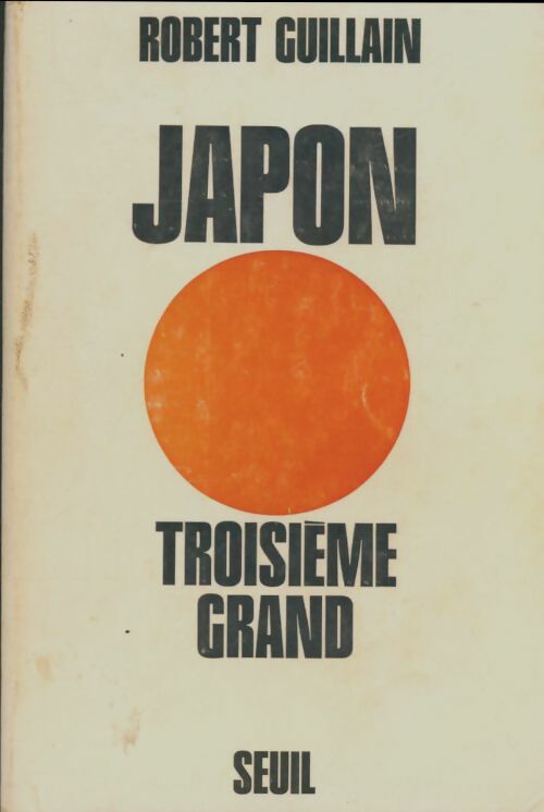 Livrenpoche : Japon, troisième grand - Robert Guillain - Livre