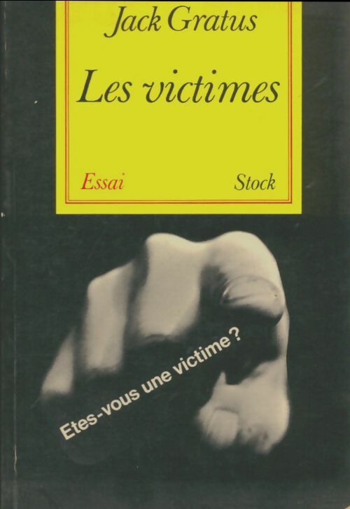Livrenpoche : Les victimes - Jack Gratus - Livre