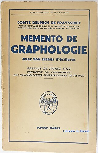 Livrenpoche : Mémento de graphologie - Comte Delpech De Frayssinet - Livre