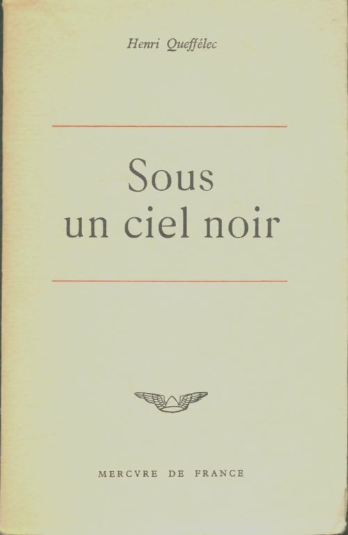 Livrenpoche : Sous un ciel noir - Henri Quéffelec - Livre