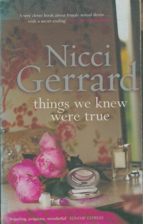 Livrenpoche : Things we knew were true - Nicci Gerrard - Livre