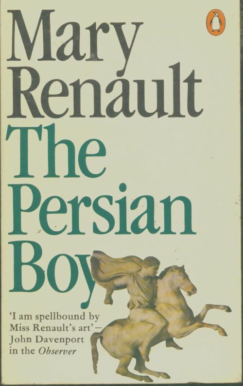 Livrenpoche : The persian boy - Mary Renault - Livre