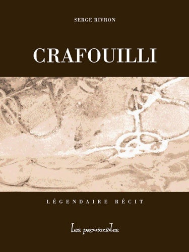 Livrenpoche : Crafouilli - Serge Rivron - Livre