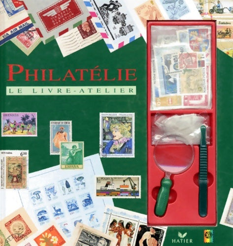 Livrenpoche : Philatélie - Collectif - Livre