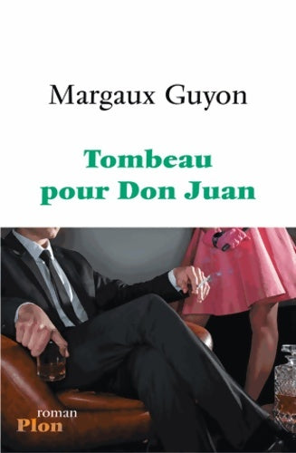 Livrenpoche : Tombeau pour Don Juan - Margaux Guyon - Livre
