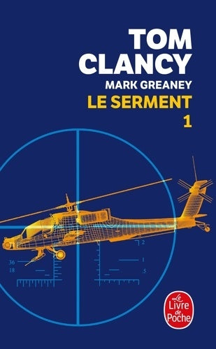 Livrenpoche : Le serment Tome I - Tom Clancy - Livre