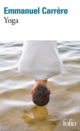 Livrenpoche : Yoga - Emmanuel Carrère - Livre