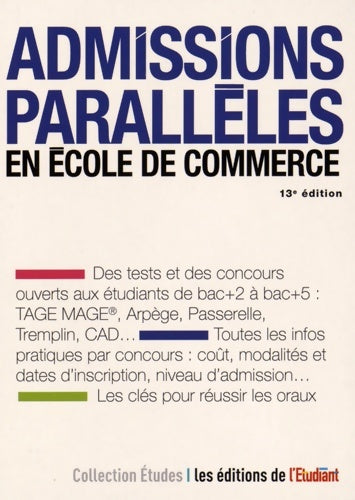 Livrenpoche : Admissions parallèles en école de commerce 13e édition - Jessica Gourdon - Livre