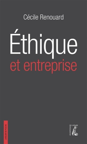 Livrenpoche : ETHIQUE ET ENTREPRISE NED POCHE - Cécile Renouard - Livre