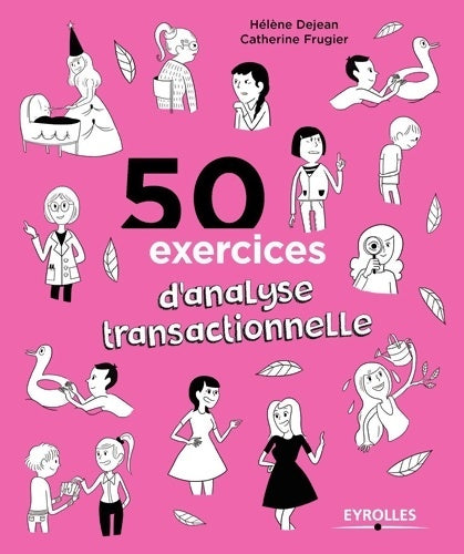 Livrenpoche : 50 exercices d'analyse transactionnelle - Hélène Dejean - Livre