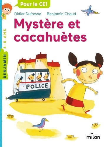 Livrenpoche : Mystère et cacahuètes - Didier Dufresne, Benjamin Chaud - Livre
