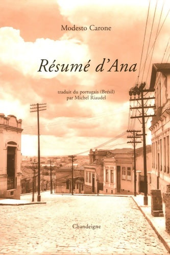 Livrenpoche : Résumé d'Ana - Modesto Carone - Livre