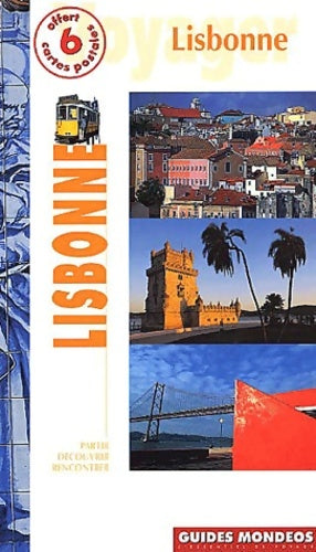 Livrenpoche : Lisbonne - Guide Mondéos - Livre
