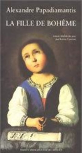 Livrenpoche : La Fille de Bohême - Alexandre Papadiamantis - Livre