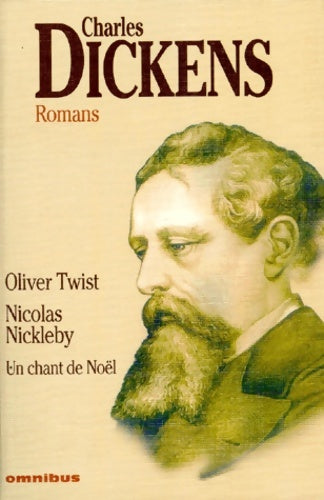 Livrenpoche : Oliver Twist ; Nicolas Nickleby ; Un chant de Noël - Charles Dickens - Livre