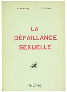 La défaillance sexuelle - Jean Palaiseul -  Maloine GF - Livre