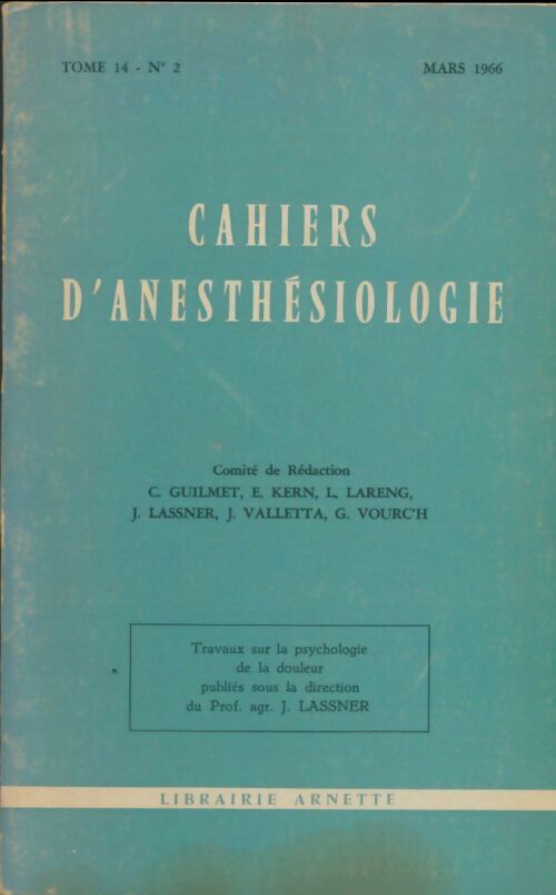 Livrenpoche : Cahiers d'anesthésiologie Tome XIV n°2 - Collectif - Livre