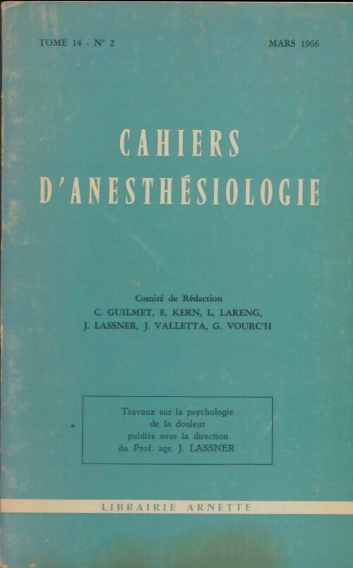 Cahiers d'anesthésiologie Tome XIV n°2 - Collectif -  Cahiers d'anesthésiologie - Livre