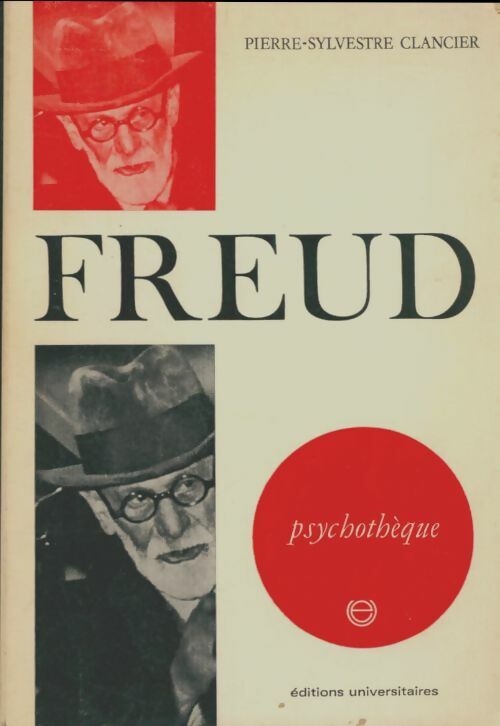 Livrenpoche : Freud - Pierre-Sylvestre Clancier - Livre