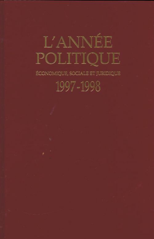 Livrenpoche : L'année politique 1997-1998 - Collectif - Livre