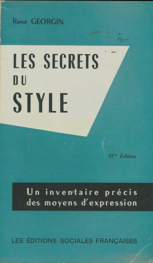 Livrenpoche : Les secrets du style - René Georgin - Livre