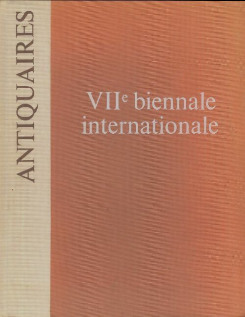 Livrenpoche :  les antiquaires VIIe biennale internationale - Collectif - Livre