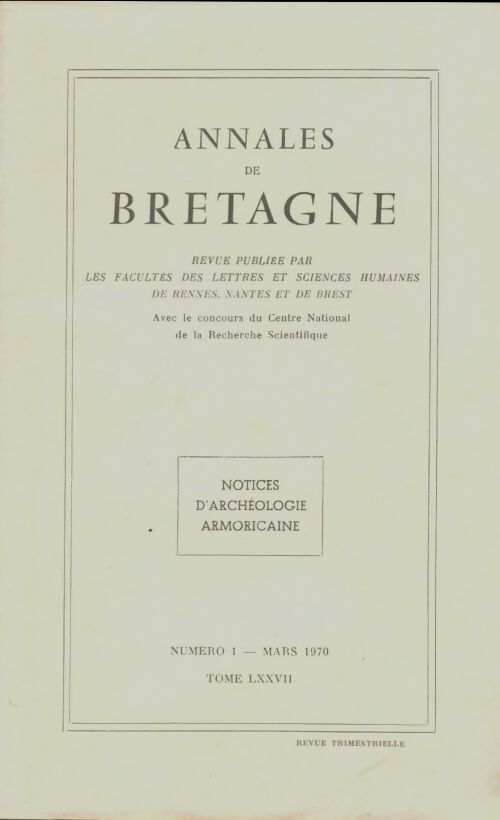 Livrenpoche : Annales de Bretagne Tome LXXVII n°1 - Collectif - Livre