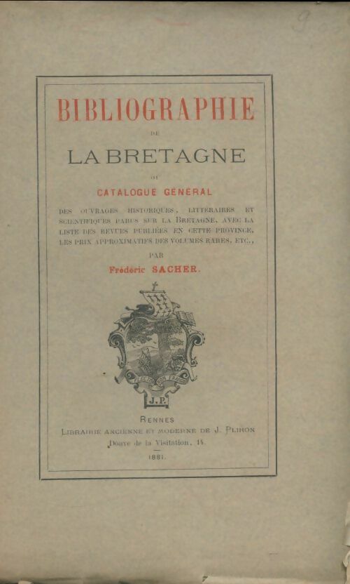 Bibliographie de la Bretagne - Frédéric Sacher -  Plihon GF - Livre
