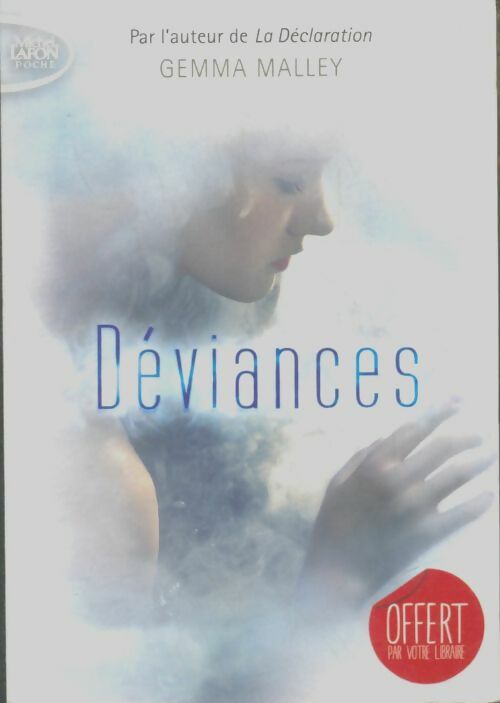 Livrenpoche : Déviances - Gemma Malley - Livre