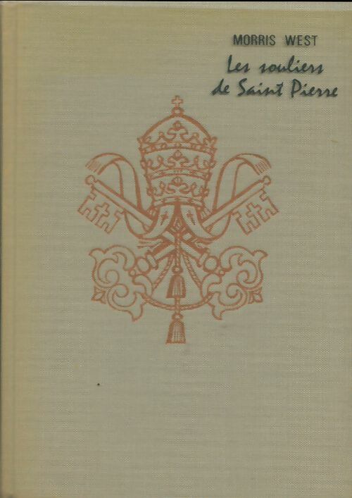 Livrenpoche : Les souliers de Saint-Pierre - Morris L. West - Livre