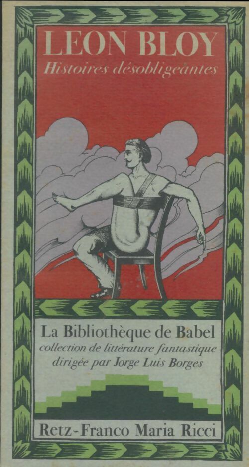 Livrenpoche : Histoires désobligeantes / Belluaires et porchers - Léon Bloy - Livre