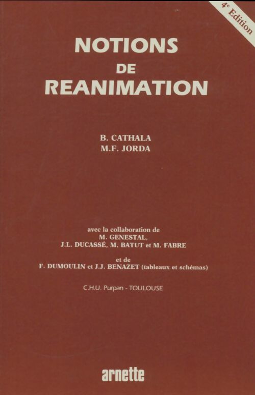 Livrenpoche : Notions de réanimation  - B Cathala - Livre
