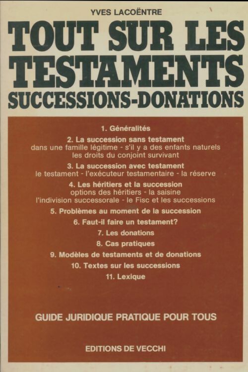 Livrenpoche : Tout sur les testaments : Successions, donations - Yves Lacoëntre - Livre