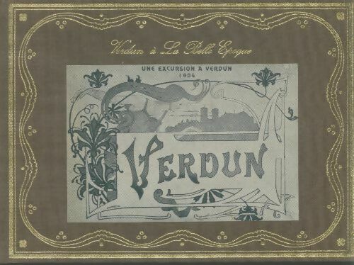 Livrenpoche : Verdun à la belle époque - Xxx - Livre