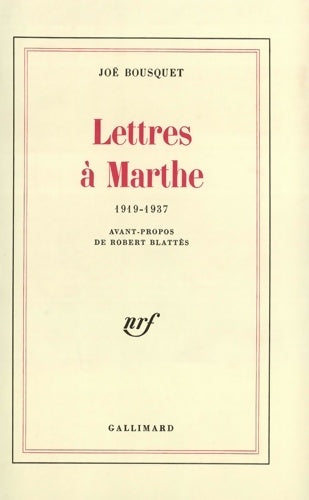 Livrenpoche : Lettres à Marthe  - Joë Bousquet - Livre