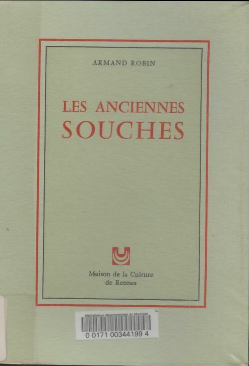 Livrenpoche : Les anciennes souches - Armand Robin - Livre