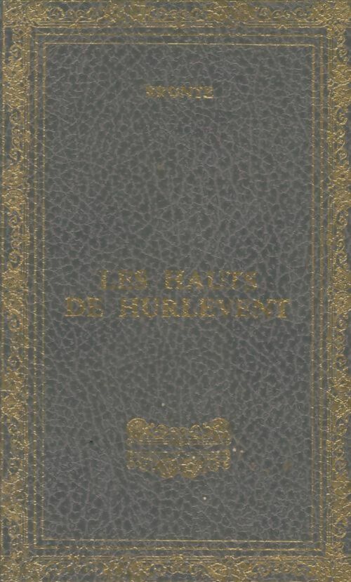 Livrenpoche : Les hauts de Hurlevent - Emily Brontë - Livre