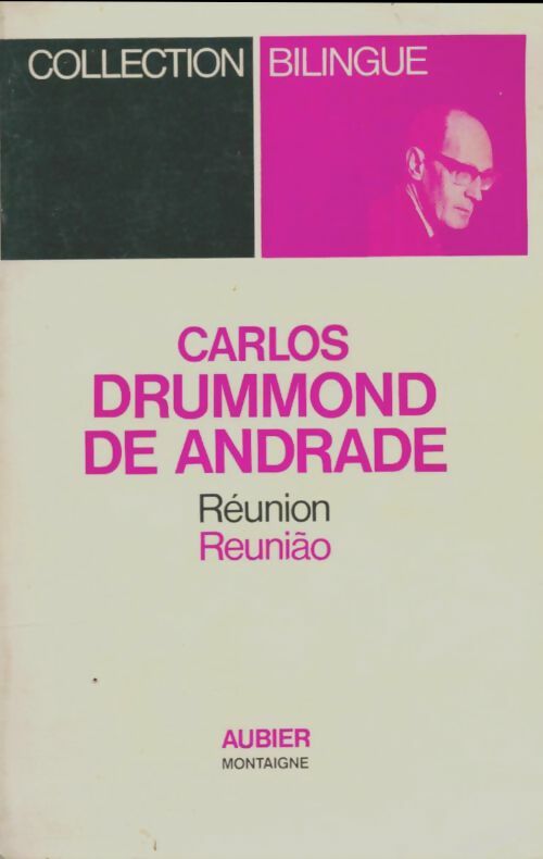 Livrenpoche : Réunion - Carlos Drummond de Andrade - Livre
