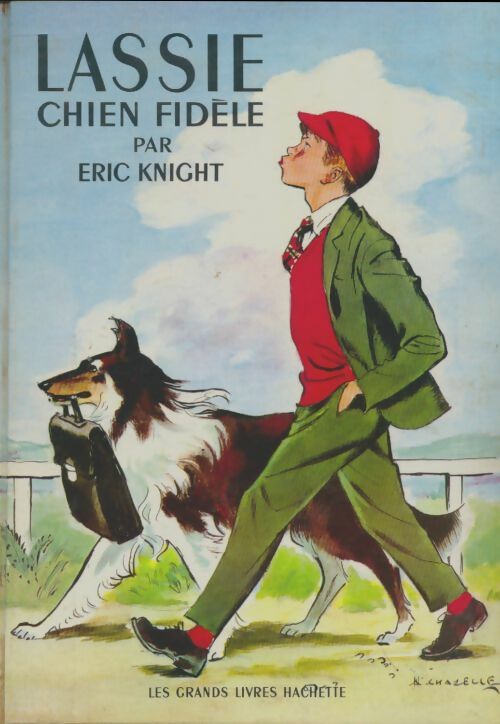 Livrenpoche : Lassie, chien fidèle - Eric Knight - Livre