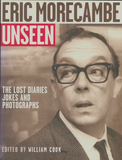Livrenpoche : Eric Morecambe unsen - William Cook - Livre