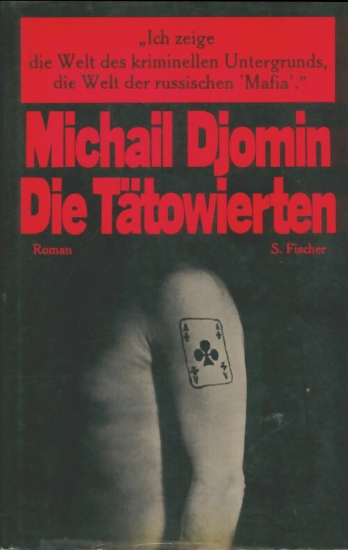Die Tätowierten - Michail Djomin -  Roman Fischer - Livre