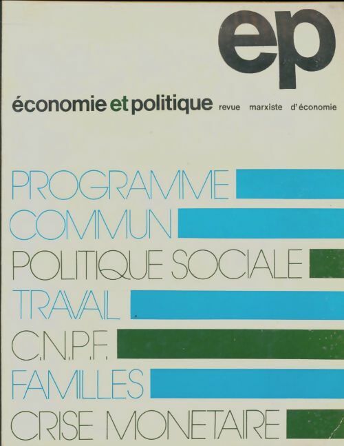 Economie et politique n°218 - Collectif -  Économie et politique - Livre