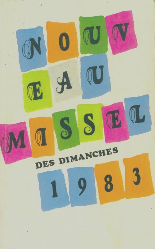 Livrenpoche : Nouveau missel des dimanches 1983 - Collectif - Livre