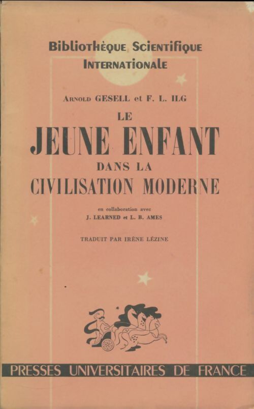 Livrenpoche : Le jeune enfant dans la civilisation moderne - Frances L. Ilg - Livre