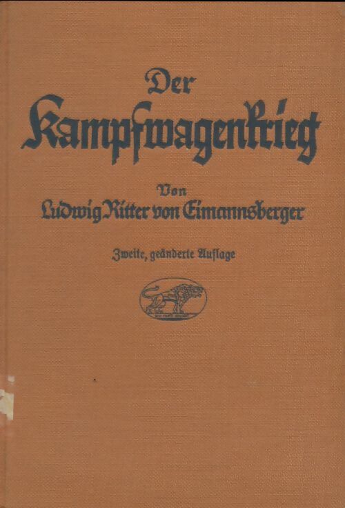 Livrenpoche : Der kampfmagenkrieg - Ludwig Ritter Von Gimannsberger - Livre