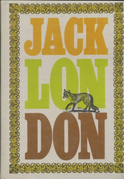 Livrenpoche : Oeuvres Tome I - Jack London - Livre