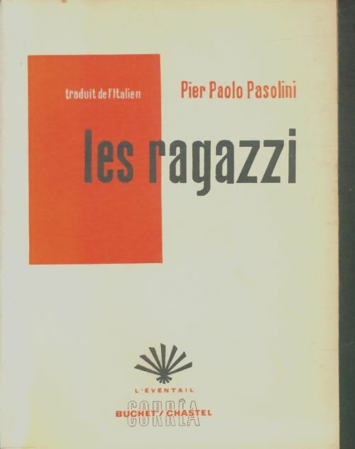 Livrenpoche : Les ragazzi - Pier Paolo Pasolini - Livre