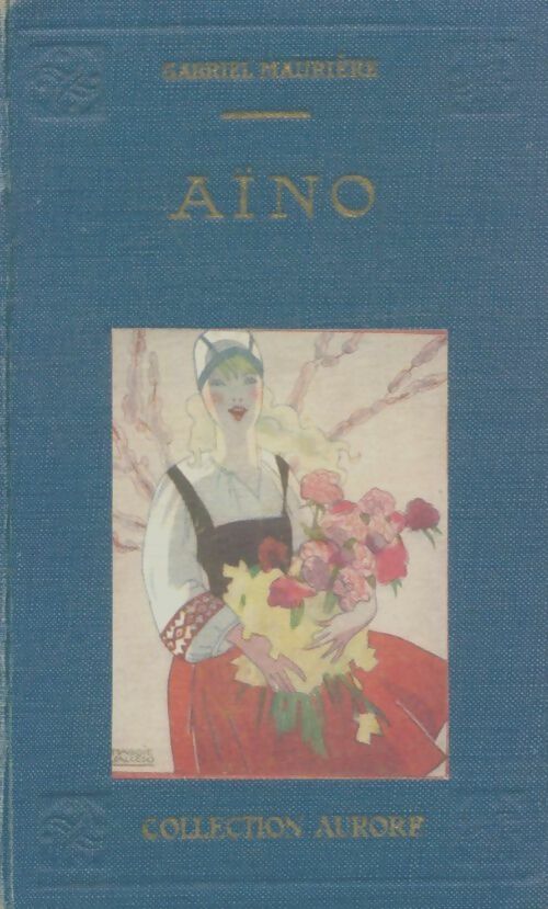 Livrenpoche : Aïno - Gabriel Maurière - Livre